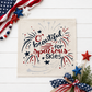 GLITTER PANEL ONLY: SQUARE Summer Fall Spring Patriotic Military Veteran God Bless USA July 4th Sept 11 Remembrance Independence American Farmhouse America Hymn Song Beautiful GLITTER SPACIOUS SKIES