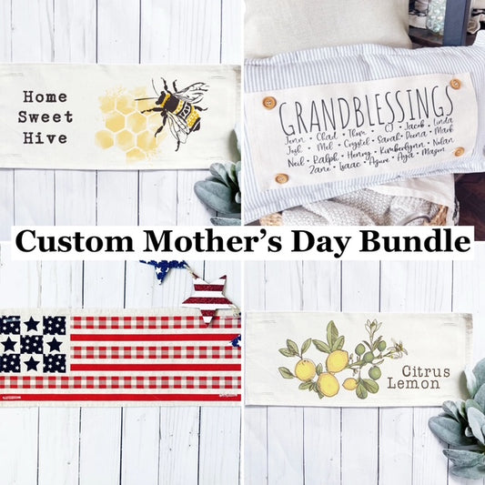 BUNDLE GIFT DEAL: Spring / Summer Mother's Day Set of these 4 panels:Mom Day,  CUSTOM PANEL, BARN QUILT, HOME SWEET HIVE, CITRUS LEMON
