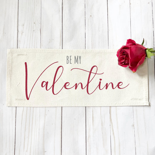 Holiday Panel:  Pure & Simple Aesthetic Classy Clean Boho Heart Cursive Honest Natural Love Winter; BE MY VALENTINE